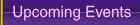 Upcoming Events